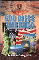 Imagen de archivo de God Bless America : God's Vision or Ours? a la venta por Better World Books