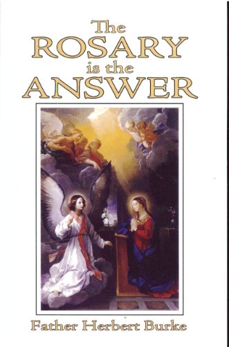 Stock image for The Rosary is the Answer for sale by Your Online Bookstore