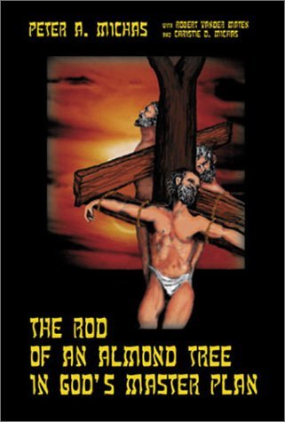 Beispielbild fr The Rod of an Almond Tree in God's Master Plan zum Verkauf von Ergodebooks