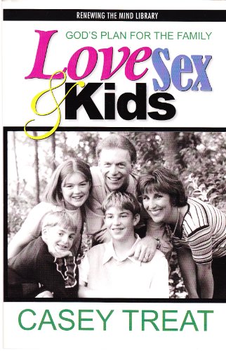 Stock image for God's plan for the family: Love, sex & kids (Renewing the mind library) for sale by SecondSale