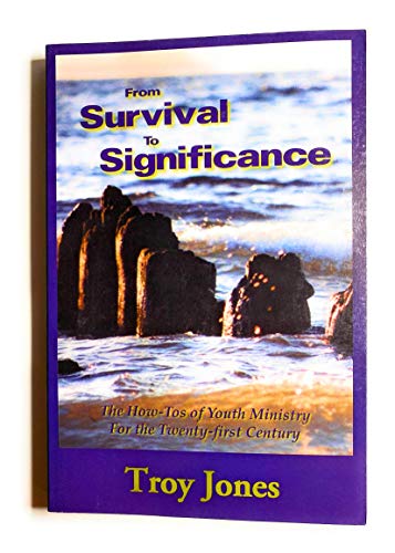 Stock image for From Survival to Significance for sale by SecondSale