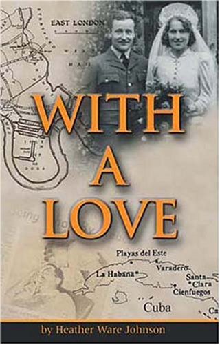 Imagen de archivo de With a Love a la venta por ThriftBooks-Atlanta