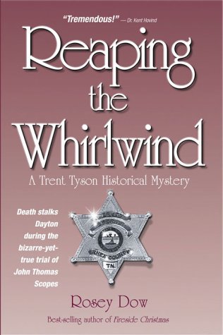 Stock image for Reaping the Whirlwind: A Trent Tyson Historical Mystrey for sale by ThriftBooks-Dallas