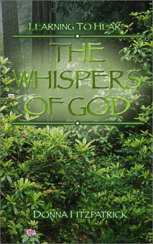 Beispielbild fr Learning to Hear the Whispers of God zum Verkauf von Better World Books