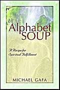 Imagen de archivo de Alphabet Soup a la venta por Ergodebooks