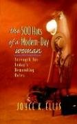 Stock image for The 500 Hats of a Modern-Day Woman for sale by WorldofBooks