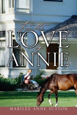 Stock image for For the Love of Annie for sale by BooksRun