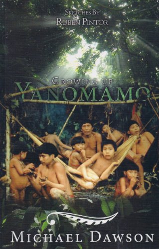 Stock image for Growing Up Yanomamo for sale by Half Price Books Inc.