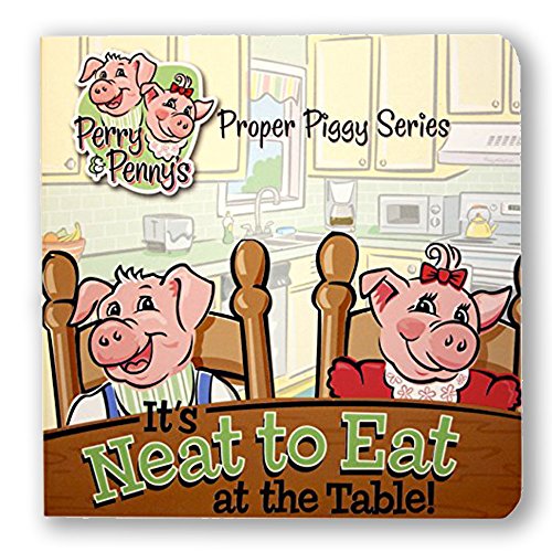 It's Neat to Eat at the Table (9781579218430) by Bartell, Lindy