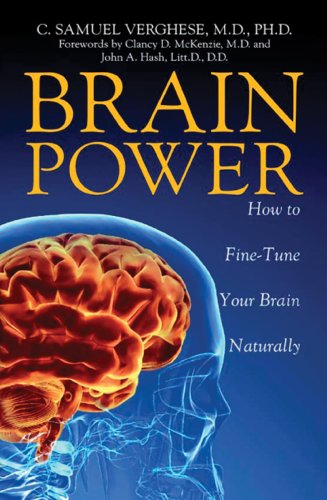 Stock image for Brain Power : How to Fine-Tune Your Brain Naturally for sale by Better World Books: West