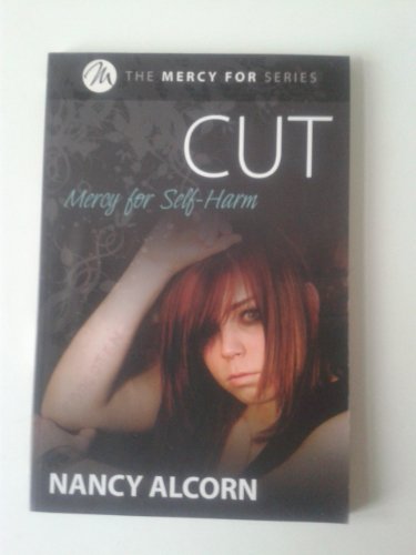 9781579218973: Cut: Mercy for Self-Harm
