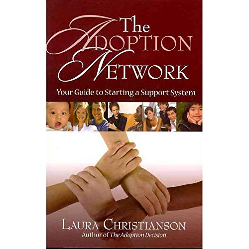 9781579219024: The Adoption Network: Your Guide to Starting a Support System