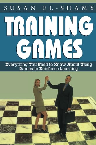 Stock image for Training Games: Everything You Need to Know about Using Games to Reinforce Learning for sale by ThriftBooks-Dallas