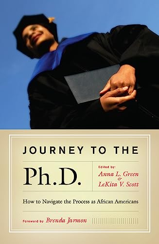 9781579220792: Journey to the Ph.D.: How to Navigate the Process as African Americans