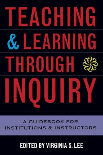 Stock image for Teaching and Learning Through Inquiry for sale by Open Books