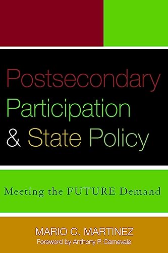 Beispielbild fr Postsecondary Participation and State Policy: Meeting the Future Demand (Stylus Higher Education Policy Series) zum Verkauf von Books From California