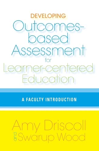 Imagen de archivo de Developing Outcomes-Based Assessment for Learner-Centered Education a la venta por Irish Booksellers