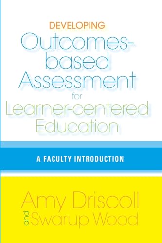 9781579221959: Developing Outcomes-Based Assessment for Learner-Centered Education: A Faculty Introduction