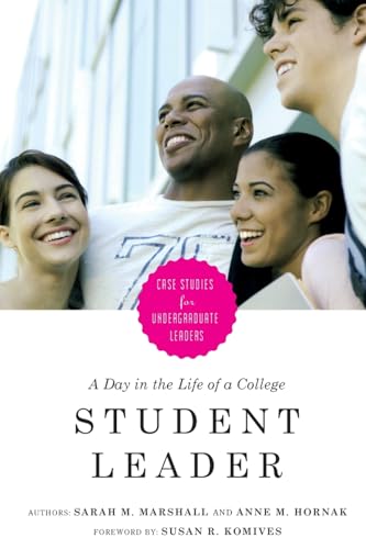 Stock image for A Day in the Life of a College Student Leader for sale by Goodwill of Colorado