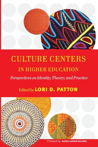 Stock image for Culture Centers in Higher Education for sale by Books of the Smoky Mountains