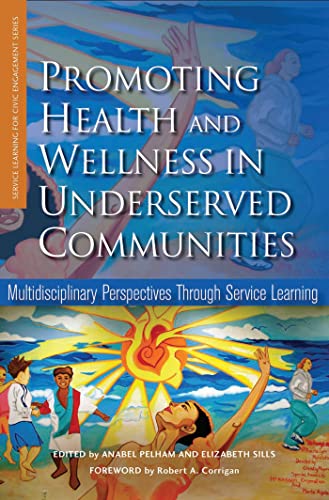 Stock image for Promoting Health and Wellness in Underserved Communities for sale by Blackwell's