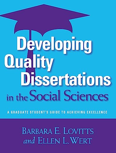 Beispielbild fr Developing Quality Dissertations in the Social Sciences: A Graduate Student's Guide to Achieving Excellence zum Verkauf von BooksRun