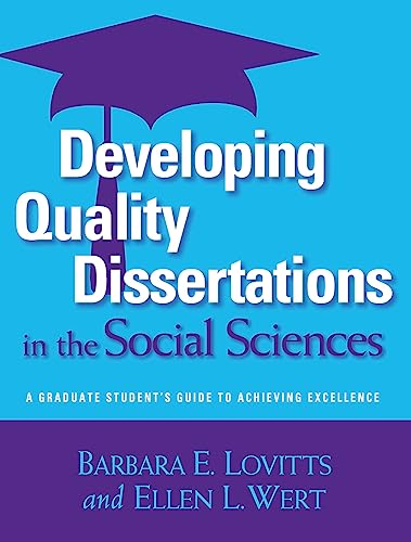 9781579222611: Developing Quality Dissertations in the Social Sciences: A Graduate Student's Guide to Achieving Excellence