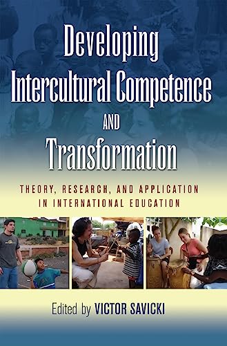 Beispielbild fr Developing Intercultural Competence and Transformation: Theory, Research, and Application in International Education zum Verkauf von Books From California