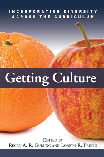 Stock image for Getting Culture : Incorporating Diversity Across the Curriculum for sale by Better World Books