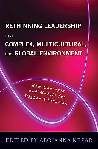 Imagen de archivo de Rethinking Leadership in a Complex, Multicultural, and Global Environment a la venta por Goodwill of Colorado