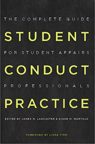 Beispielbild fr Student Conduct Practice: The Complete Guide for Student Affairs Professionals zum Verkauf von ThriftBooks-Dallas