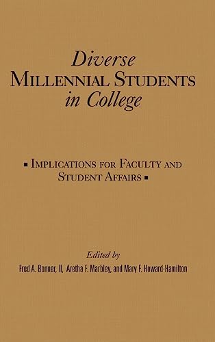 Imagen de archivo de Diverse Millennial Students in College: Implications for Faculty and Student Affairs a la venta por Revaluation Books