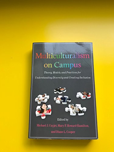9781579224646: Multiculturalism on Campus: Theory, Models, and Practices for Understanding Diversity and Creating Inclusion