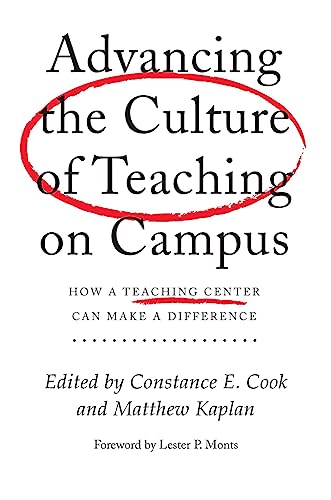 Imagen de archivo de Advancing the Culture of Teaching on Campus a la venta por Blackwell's