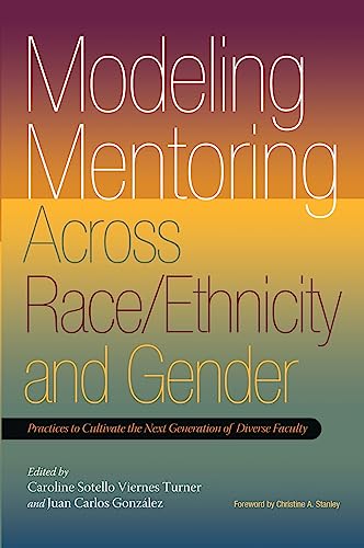 Imagen de archivo de Modeling Mentoring Across Race/Ethnicity and Gender a la venta por BooksRun