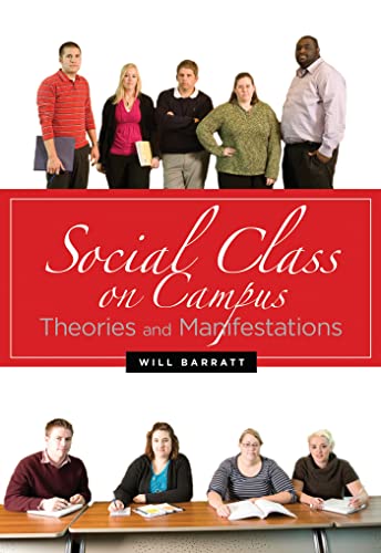 9781579225728: Social Class on Campus: Theories and Manifestations