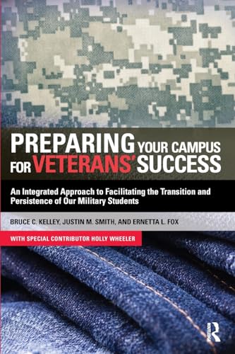 Stock image for Preparing Your Campus for Veterans' Success for sale by Decluttr