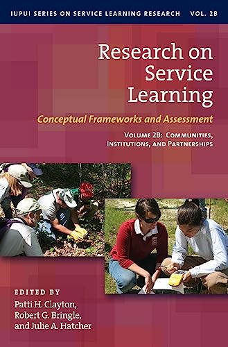Imagen de archivo de Research on Service Learning: Conceptual Frameworks and Assessments (IUPUI Series on Service Learning Research) a la venta por Books From California