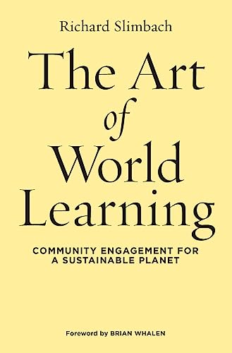 9781579229658: The Art of World Learning