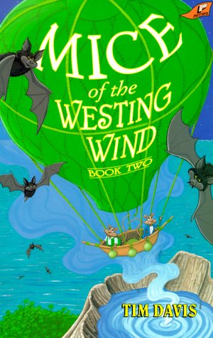 Imagen de archivo de Mice of the Westing Wind Book Two a la venta por Blue Vase Books