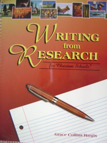 Stock image for Writing from research for Christian schools for sale by Half Price Books Inc.