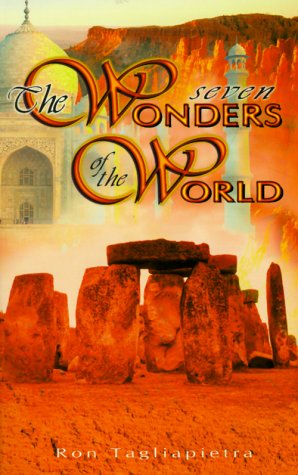 Imagen de archivo de The Seven Wonders of the World a la venta por Goodwill of Colorado