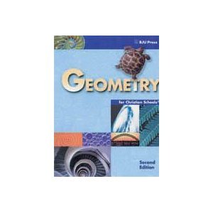 Imagen de archivo de Geometry for Christian Schools (2nd Edition) a la venta por Books of the Smoky Mountains