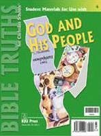 Beispielbild fr God and His People Student Materials Packet : Bible Truths Grade 4 zum Verkauf von Better World Books