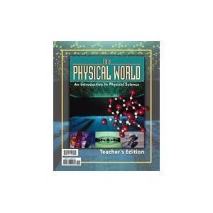 Imagen de archivo de The Physical World: An Introduction to Physical Science for Christian Schools a la venta por SecondSale