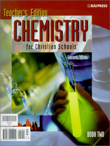Stock image for Chemistry 2E Set: Book One and Book Two (Chemistry for Christian Schools) for sale by Half Price Books Inc.