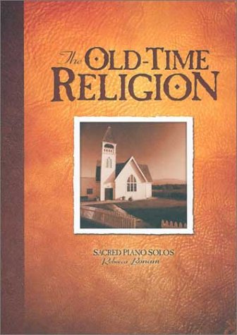 Stock image for The Old-Time Religion for sale by ThriftBooks-Atlanta