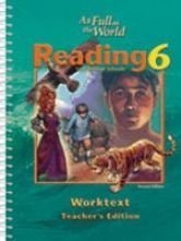 Stock image for As Full as the World: Reading 6, Worktext Teacher's Edition (Reading 6 Worktext for Christian Schools) for sale by HPB-Red