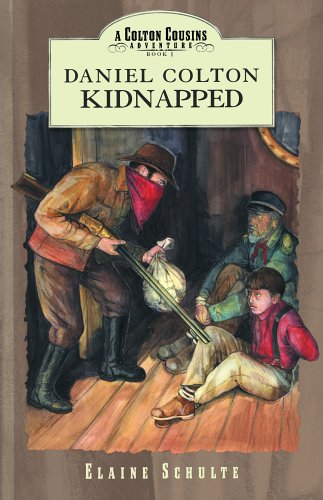 Stock image for Daniel Colton Kidnapped for sale by ThriftBooks-Atlanta