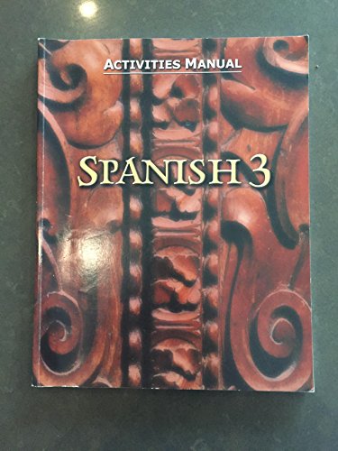 Beispielbild fr Spanish 3 Activities Manual: For Christian Schools zum Verkauf von ThriftBooks-Dallas